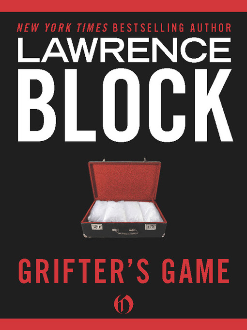 Détails du titre pour Grifter's Game par Lawrence Block - Disponible